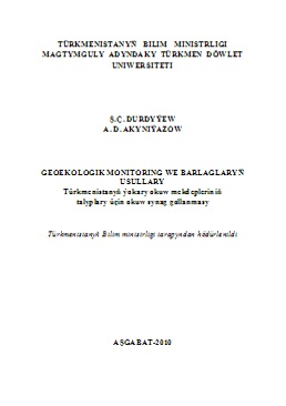 Geoekologik monitoring we barlaglaryň usullary